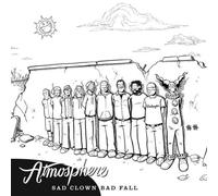 Atmosphere - Sad Clown Bad Summer 10