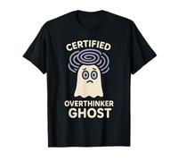 Sad Ghost Ghost Humour Anxiety Ghost Mental Health Funny T-Shirt