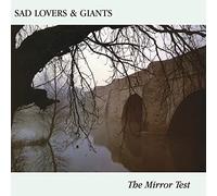 Sad Lovers And Giants – The Mirror Test – Vinyle