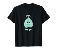 Sad Mint Leaf Don't Leave Yet Pun Blague Amusante T-Shirt
