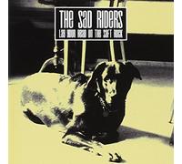Sad Riders - Lay Your Head on the Soft