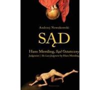 Sad. "Sad Ostateczny" Hansa Memlinga/ Jugement. "Le jugement dernier" de Hans Memling