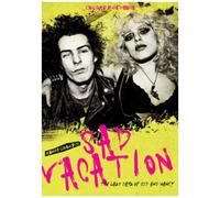 Sad Vacation - The Last Days Of Sid And Nancy (2016) - Danny Garcia - Dvd