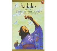 Sadako and the Thousand Paper Cranes