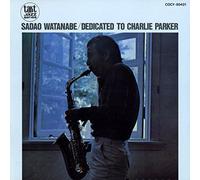 Sadao Watanabe - Charlie Parker Ni Sasagu [Import]