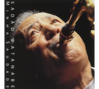 Sadao Watanabe - Minha Saudade (SHM-CD) [Import]