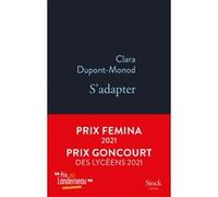 S'adapter Clara Dupont-Monod (Auteur)