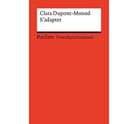 S'adapter – Texte français avec explications de mots en allemand – Niveau B2–C1 – Reclam
