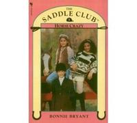 Saddle Club Book 1: Horse Crazy Bryant, Bonnie (Auteur)