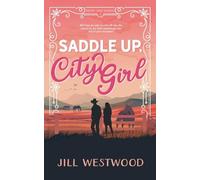Saddle Up, City Girl