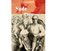 Sade - La vie la légende