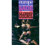 Sade - Le Grand guignol, numéro 835-836