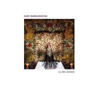 Mangiaracina Sade - Le Mie Donne [Import]