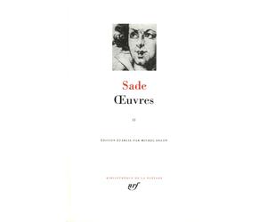 Sade : Oeuvres, tome 2
