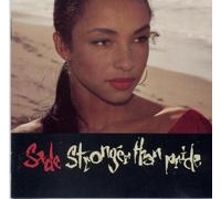 Sade Stronger Than Pride