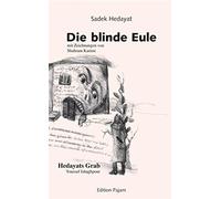 Sadek Hedayat Gerd Henniger Die blinde Eule (Poche)