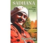 Sadhana - Swami Rama (littérature, parapsychologie en polonais)