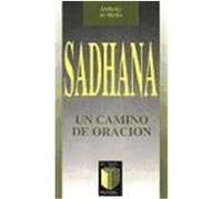 Sadhana - Un Camino de Oracion