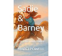 Sadie & Barney: The Christmas Rodeo