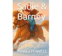 Sadie & Barney: The Christmas Rodeo