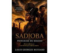 Sadioba: Princesse du Khasso