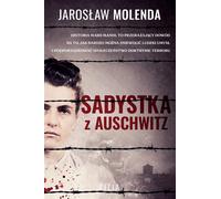 Sadique d'Auschwitz