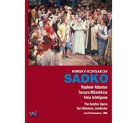 Sadko – Rimsky-Korsakov, avec Alantov, Milashinka, Arkhipova – DVD – Bolchoi Moscou 1980