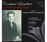 Sadler'S Wells Orchestra - Constant Lambert Conducts Ballet Music [Import]
