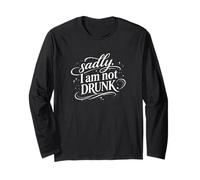 Sadly I'm Not Drunk Manche Longue