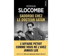 Sadorski chez le docteur Satan Romain Slocombe (Auteur)