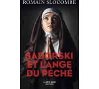 Sadorski et l'ange du péché – La Trilogie des Collabos – Éditions Robert Laffont