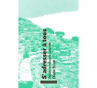 S'adresser à tous – Théâtre et industrie culturelle