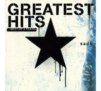 Sads Greatest Hits -Best Of 5 Years