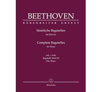 Sämtliche Bagatellen für Klavier (mit Bagatelle WoO 59 "Für Elise"). Spielpartitur, Sammelband, Urtextausgabe. BÄRENREITER URTEXT