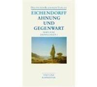 Sämtliche Erzählungen 1. Ahnung und Gegenwart Eichendorff, Joseph von (Auteur)