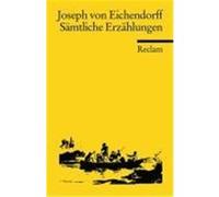 Sämtliche Erzählungen Eichendorff, Joseph von (Auteur)