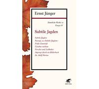 Sämtliche Werke - Band 12: Essays IV: Subtile Jagden