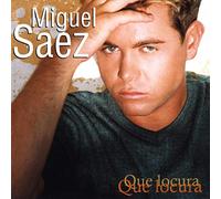Saez,Miguel - Que Locura