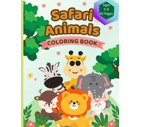 Safari Animals Coloring Book Ages 5-9 Pages 90: Unique Illustrations No repeats A diverse collection of African animals, including Elephants, Zebras, Rhinos, and more. Single-Sided Pages