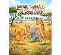 Safari Animals Coloring Book for Kids Ages 4-8: 40 Cute Single-Sided Designs - Volume 1
