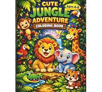 Safari Animals Coloring Book for Kids Ages 4-8 Cute Jungle Animals Coloring Pages - Lion, Elephant, Giraffe, Monkey and More | Easy and Fun Coloring ... Safari Coloring Pages for Little Artists