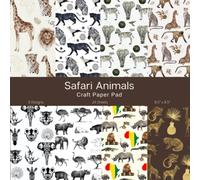 Safari Animals Craft Paper Pad: African Safari Scrapbook Paper