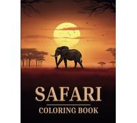 Safari Hunting Coloring Book for Adults | Animals of Africa in Majestic Landscapes | Outdoor Nature Scenes: Sketch Style Wildlife Designs including ... Giraffes, Gorillas, Zebras, Cheetahs and More