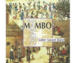 Safari Sound Band - Mambo Jambo