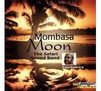 Safari Sound Band - Mombasa Moon [Import]