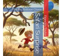 Safari Surprise: The Big Balloon Chase