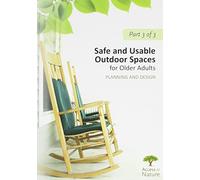 Safe and Usable Outdoor Spaces for Older Adults