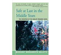 Safe At Last In The Middle Years