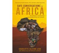 Safe Conversations in Africa: How Dialogue is Transforming Communities Across the Continent