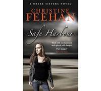 Safe Harbour Feehan, Christine (Auteur)